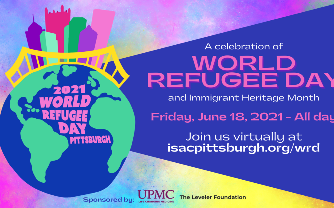 Special Messages for World Refugee Day Pittsburgh 2021